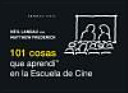 101 cosas que aprendí en la escuela de cine cover
