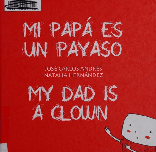 Mi papá es un payaso