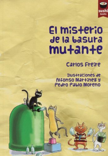 El misterio de la basura mutante cover