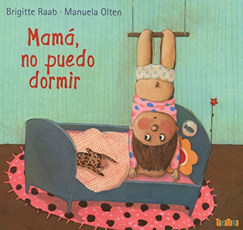 Mamá, no puedo dormir cover