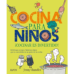 Cocina para niños. ¡Cocinar es divertido! cover