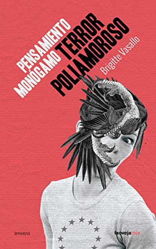 Pensamiento monógamo, terror poliamoroso cover