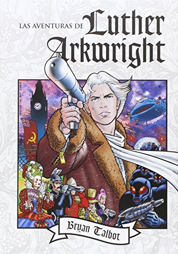 Las aventuras de Luther Arkwright cover