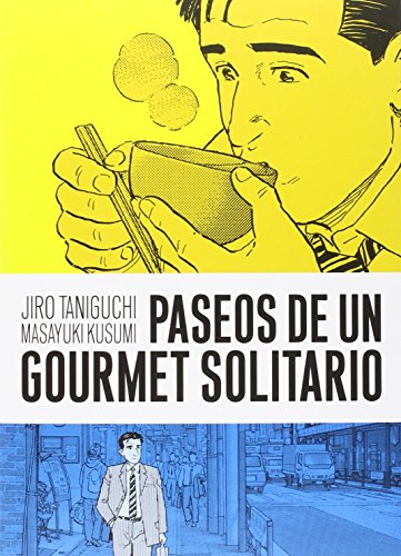 Paseos de un gourmet solitario