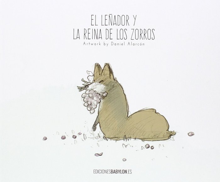 El leñadror y la reina de los zorros