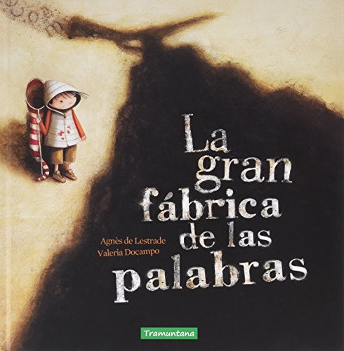 La Gran Fabrica de Las Palabras cover