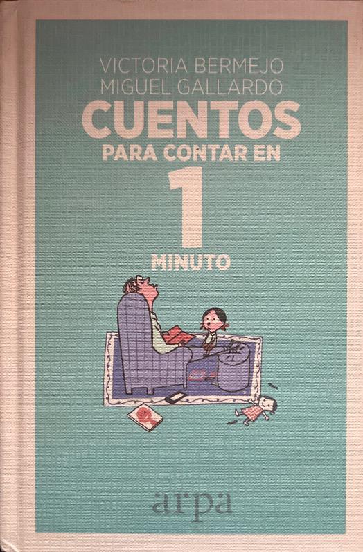 Cuentos para contar en 1 minuto