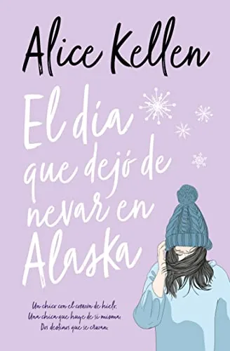 El día que dejó de nevar en Alaska cover