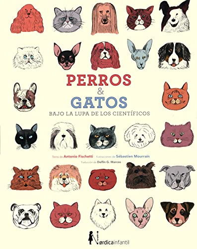 Perros & Gatos bajo la lupa de los científicos