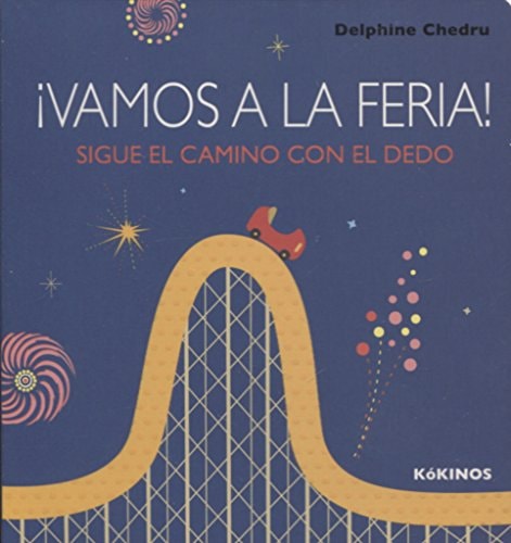 ¡Vamos a la feria!