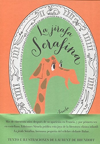 La Jirafa Serafina