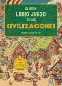 El Gran Libro Juego de Las Civilizaciones cover