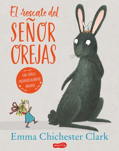 El rescate del señor orejas