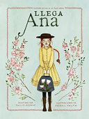 Llega Ana. Inspirada en Ana de las Tejas Verdes cover