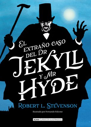 El extraño caso del Dr JEKYLL y mr HYDE.