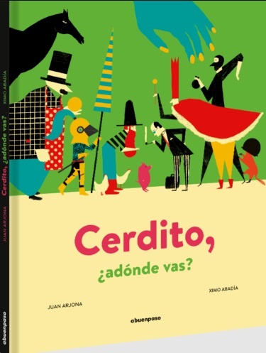 Cerdito ¿ adónde vas?