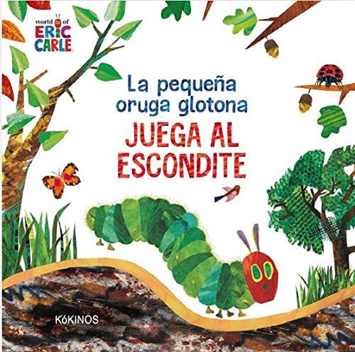 La pequeña oruga glotona juega al escondite cover
