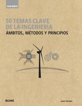 50 temas clave de la ingeniería