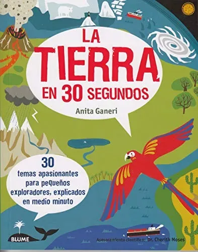 La tierra en 30 segundos