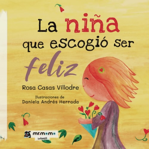 La niña que escogió ser feliz (Spanish Edition) cover