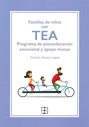 Familias de niños con tea. programa de psicoeducacion emocional y apoyo mutuo cover
