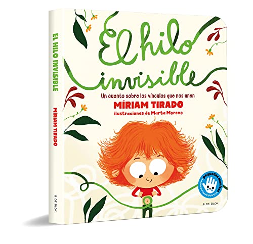 El Hilo Invisible: Un Cuento sobre los Vínculos que nos Unen cover
