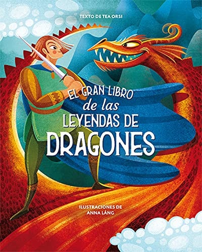 El gran libro de las leyendas de Dragones