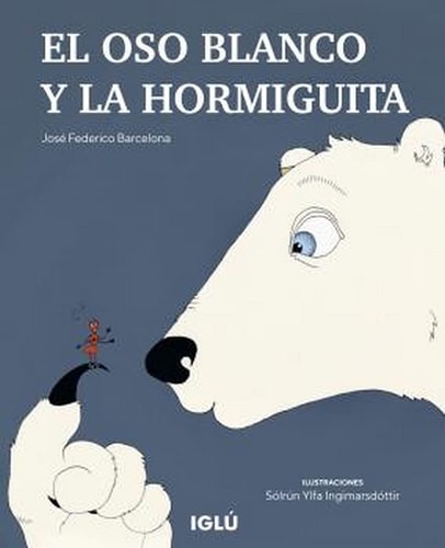 El oso blanco y la hormiguita cover