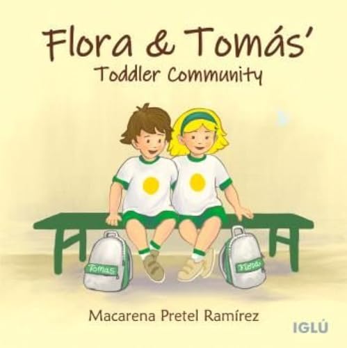 Flora & Tomás´: Toddler Community cover