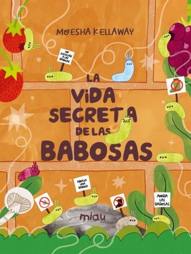La vida secreta de las babosas cover