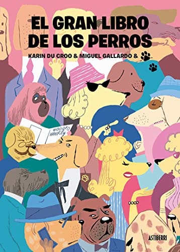 El gran libro de los perros y la pequeña historia de Cala
