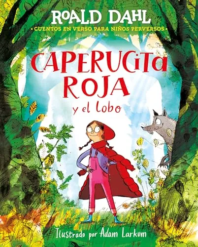Caperucita Roja y el Lobo en un Verso / Little Red Riding Hood and the Wolf