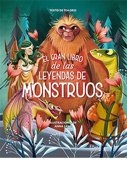 El gran libro de las leyendas de los monstruos cover