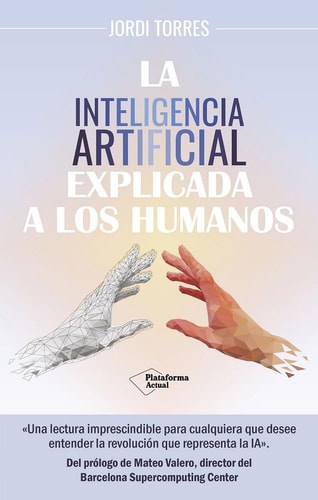 La inteligencia artificial explicada a los humanos cover