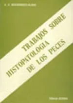 Trabajos sobre Histopatología de los Peces
