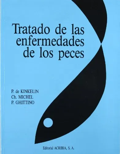 Tratado de las Enfermedades de los Peces