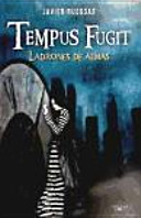 Tempus Fugit. Ladrones de almas