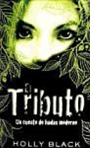 El tributo (rustica)