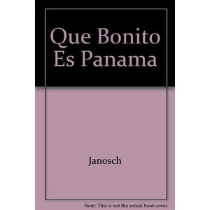 ¡Que bonito es Panamá!