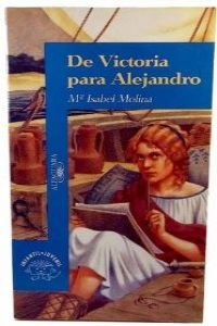 De Victoria para Alejandro