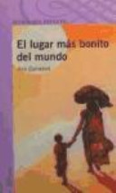 El lugar más bonito del mundo