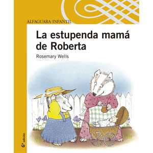 La estupenda mamá de Roberta