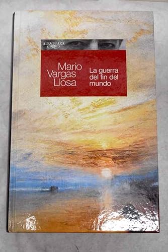 La Guerra del fin del mundo