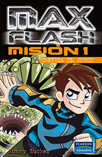 Max Flash. Misión 1, comienza el juego cover