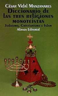 Diccionario de las tres religiones monoteístas cover