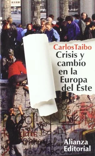 Crisis y cambio en la Europa del Este cover