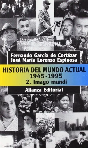 Historia del mundo actual, 1945-1995: Imago mundi cover