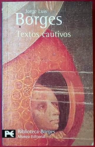 Textos cautivos (1986)