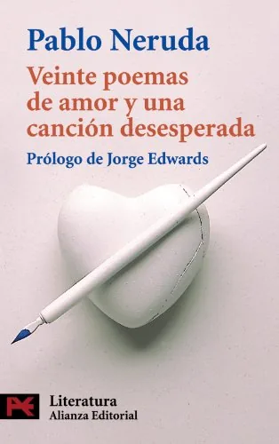 Veinte poemas de amor y una canción desesperada cover