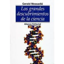 Los Grandes Descubrimientos de la Ciencia
